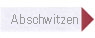 Abschwitzen